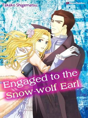 cover image of Engagement to the Snow-wolf Earl